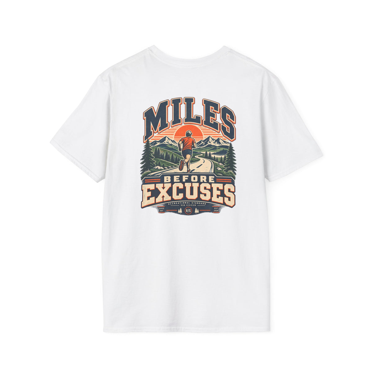 Run Division - Miles before excuses T-Shirt — Funny Retro Casual Tee