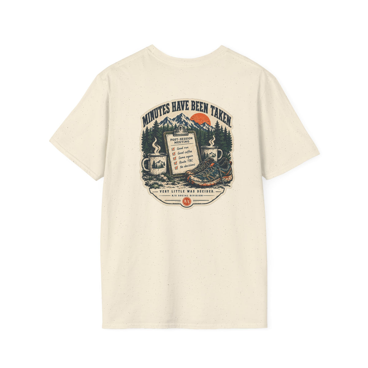 Trail Division - Minutes have been taken T-Shirt — Funny Retro Casual Tee