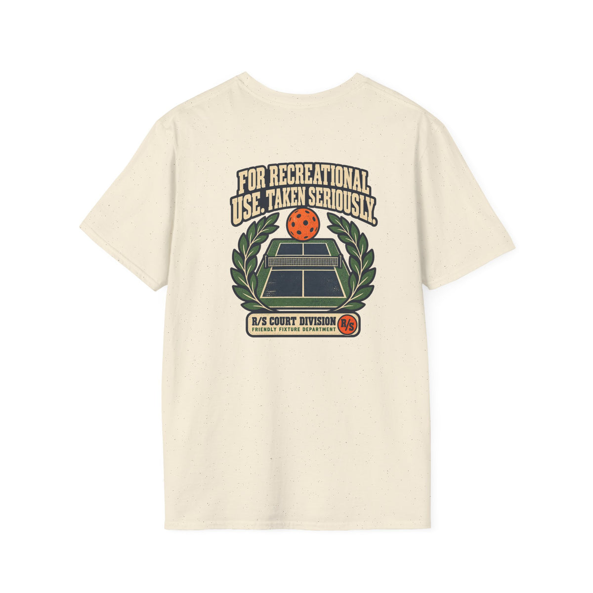 Court Division - Pickle ball - For recreational use - Taken seriously T-Shirt — Funny Retro Casual Tee