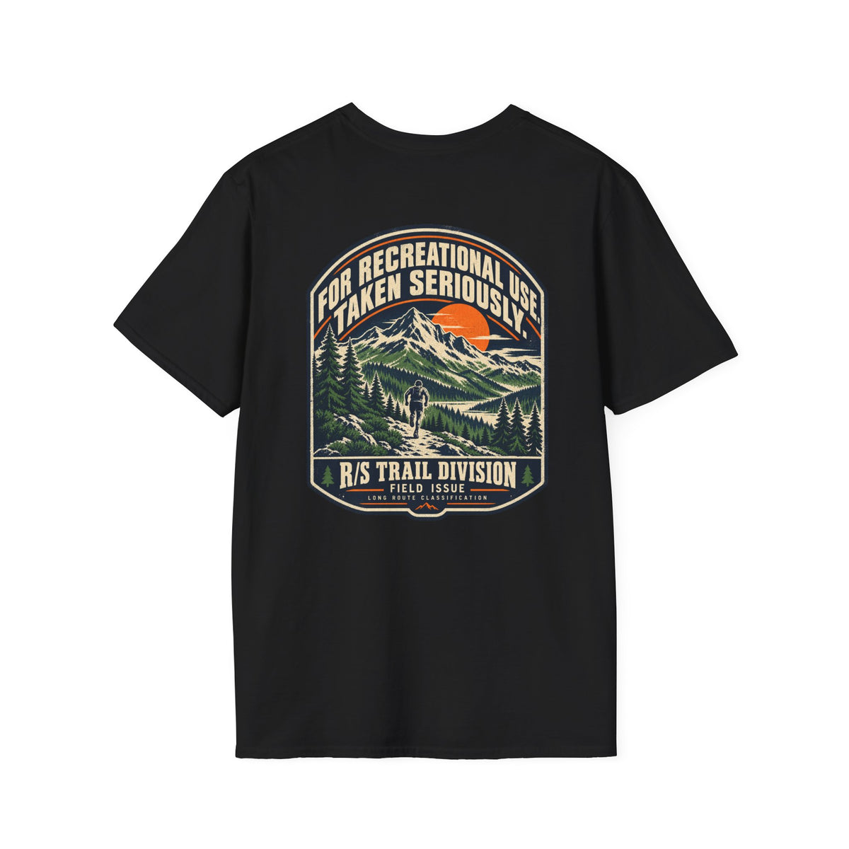 Trail Division - For recreational use. Taken Seriously. T-Shirt — Funny Retro Casual Tee