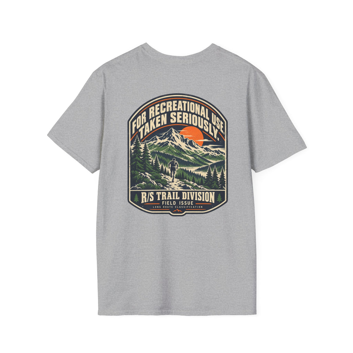 Trail Division - For recreational use. Taken Seriously. T-Shirt — Funny Retro Casual Tee