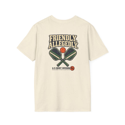 Court Division - Pickle ball - Friendly - Allegedly T-Shirt — Funny Retro Casual Tee