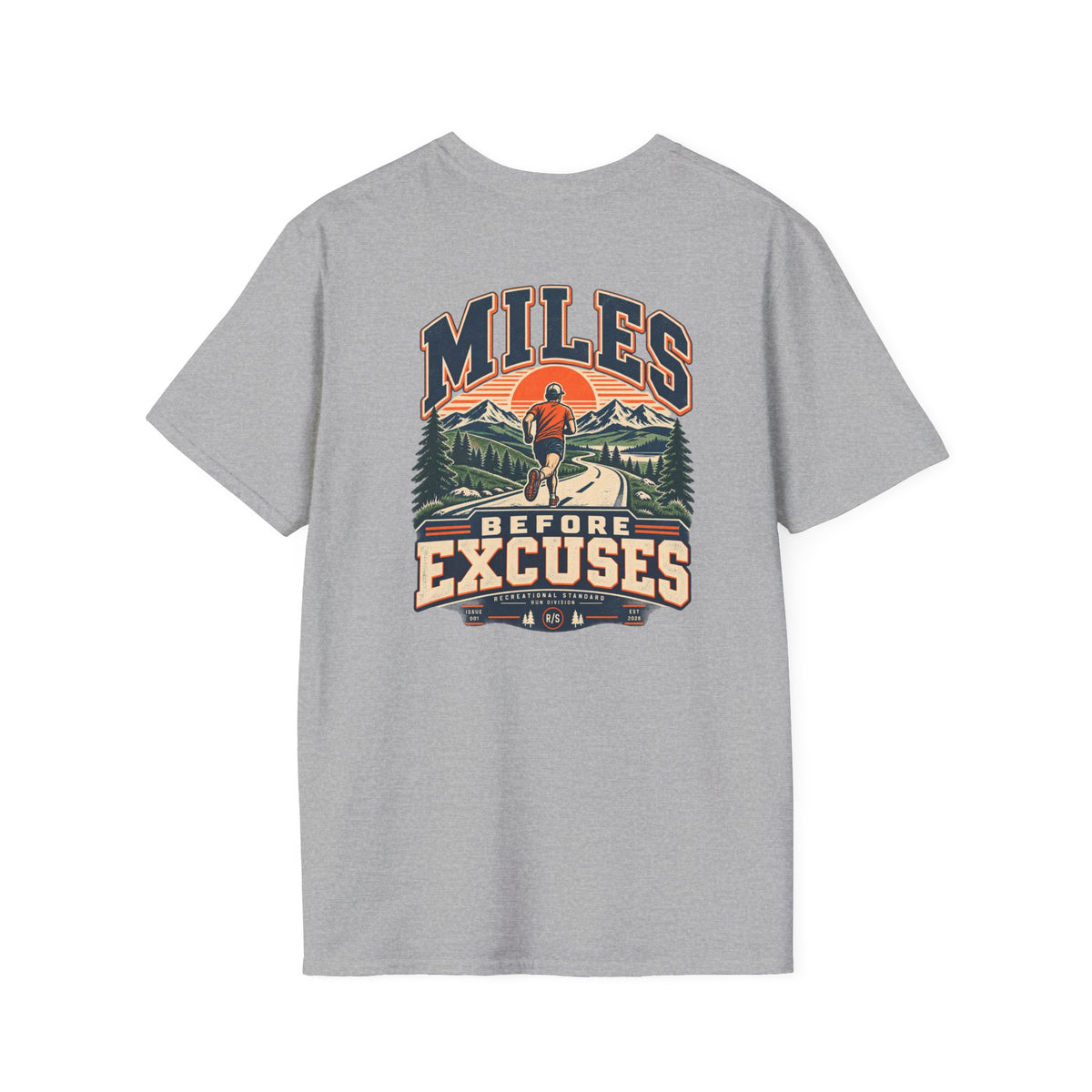 Run Division - Miles before excuses T-Shirt — Funny Retro Casual Tee