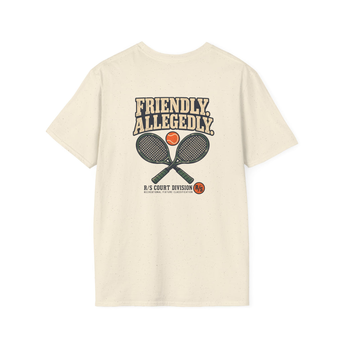 Court Division - Friendly Game. Allegedly T-Shirt — Funny Retro Casual Tee