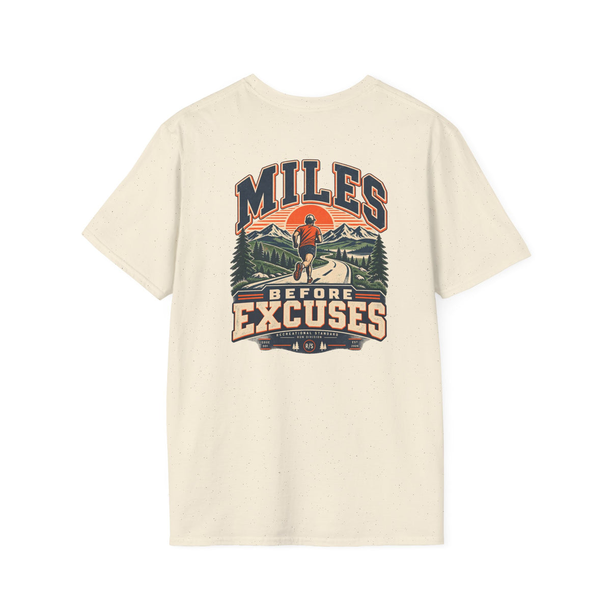 Run Division - Miles before excuses T-Shirt — Funny Retro Casual Tee
