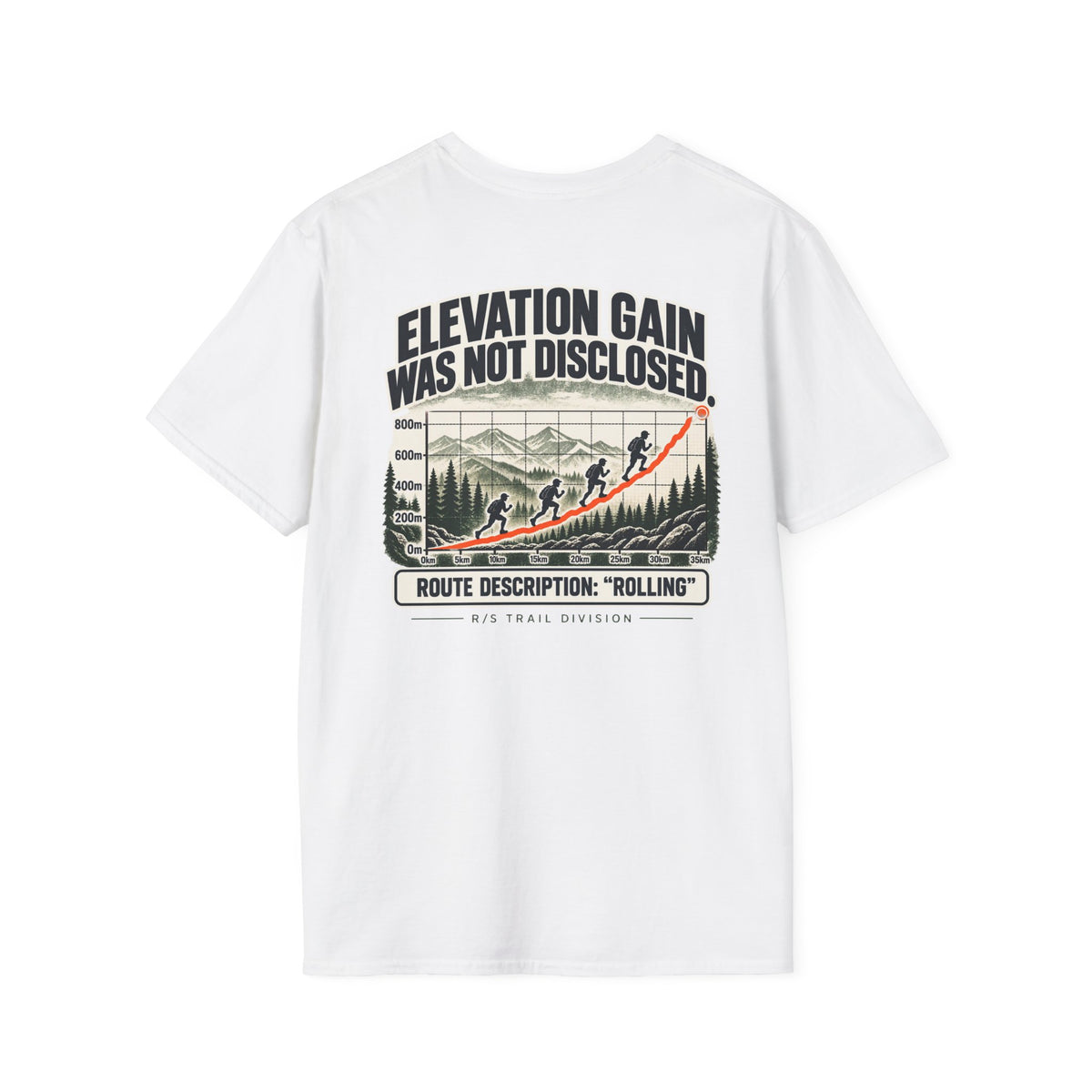 Trail Division -Elevation Gain was not disclosed T-Shirt — Funny Retro Casual Tee