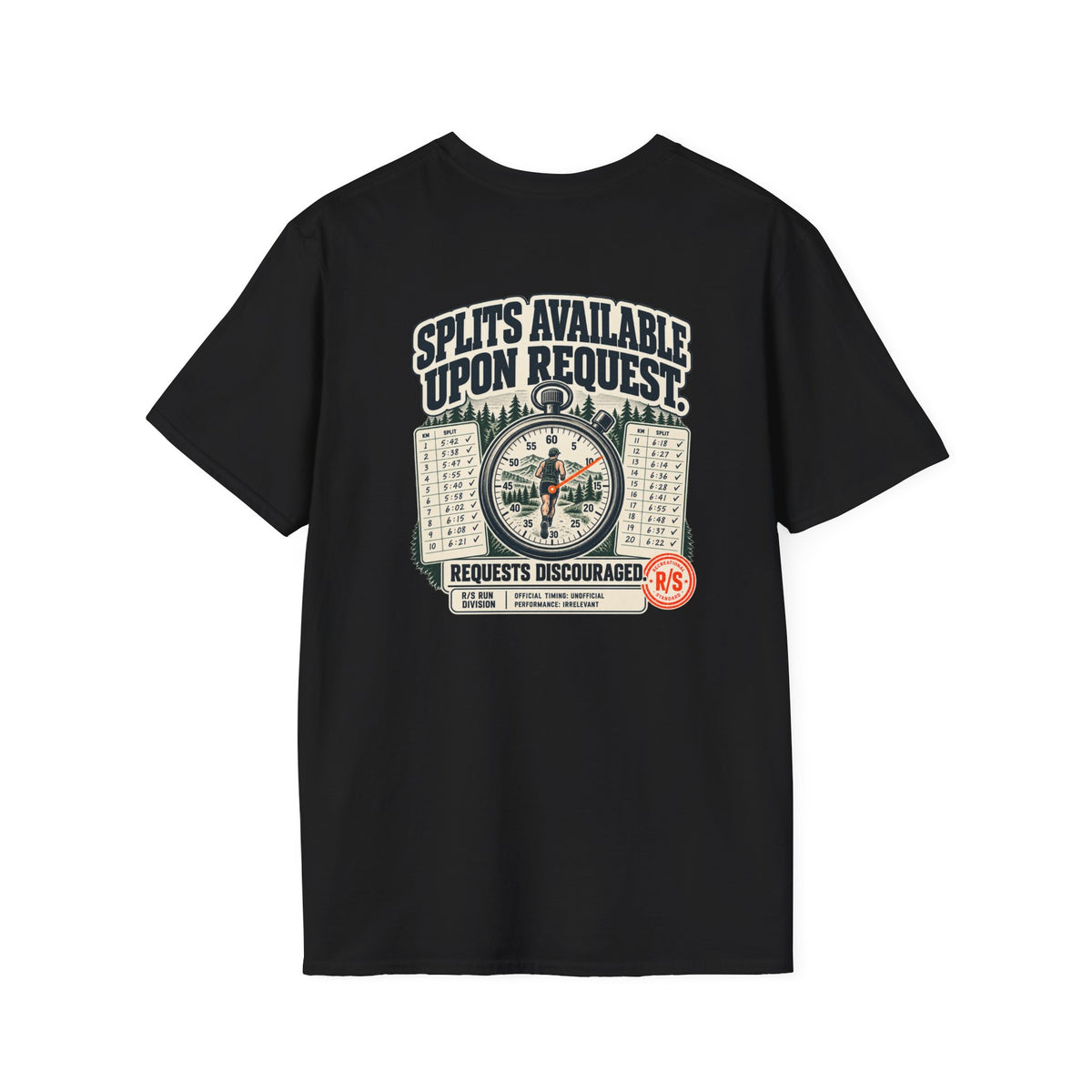Run Division - Splits available upon request T-Shirt — Funny Retro Casual Tee