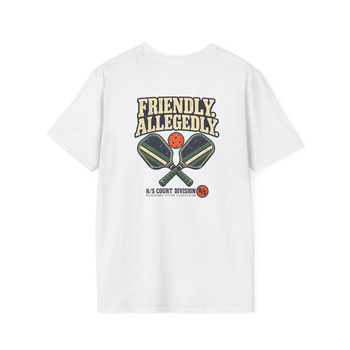 Court Division - Pickle ball - Friendly - Allegedly T-Shirt — Funny Retro Casual Tee