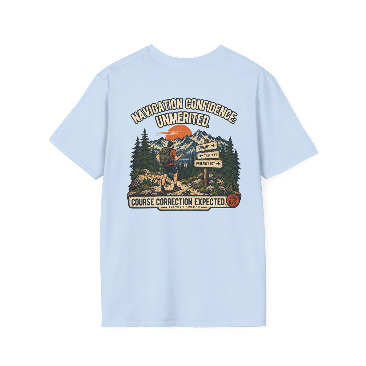 Trail Division - Navigation Confidence - Unmerited T-Shirt — Funny Retro Casual Tee