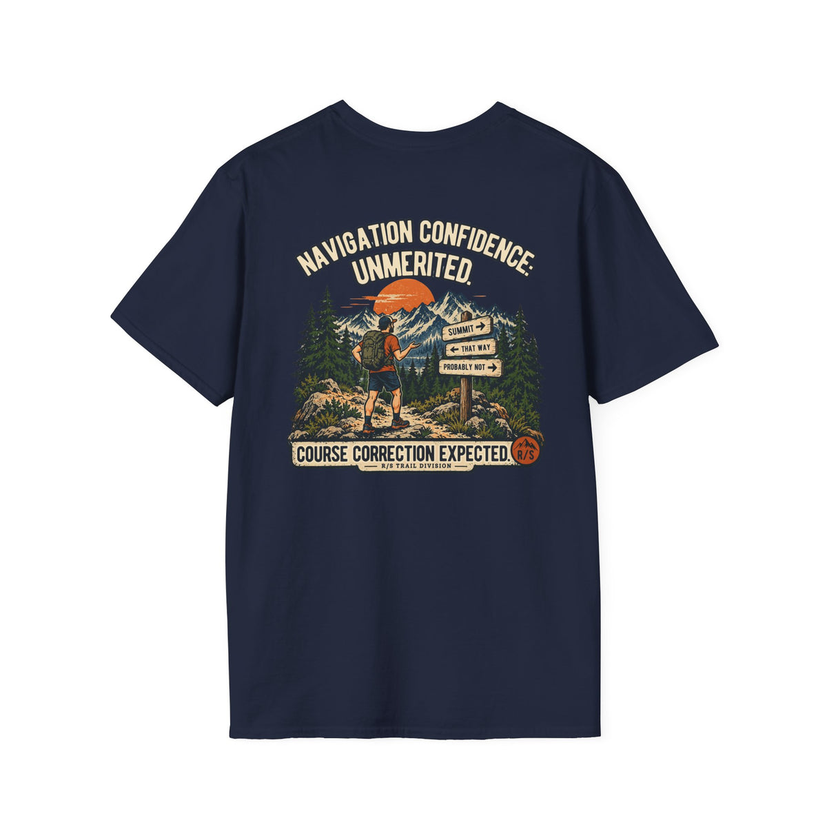 Trail Division - Navigation Confidence - Unmerited T-Shirt — Funny Retro Casual Tee
