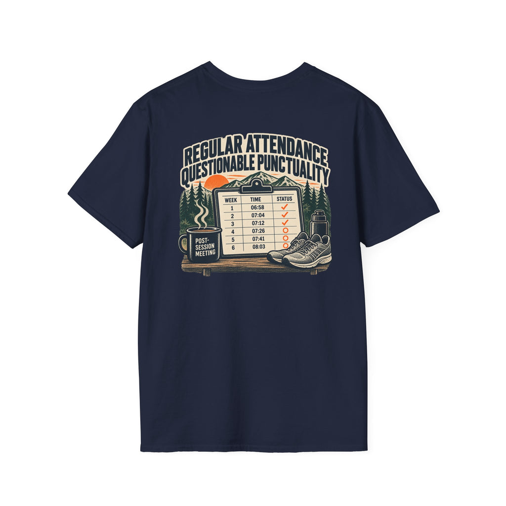 Social Division - Always attends. Questionable Punctionality T-Shirt. Retro funny T-shirt