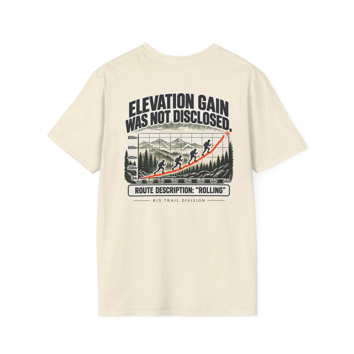 Trail Division -Elevation Gain was not disclosed T-Shirt — Funny Retro Casual Tee