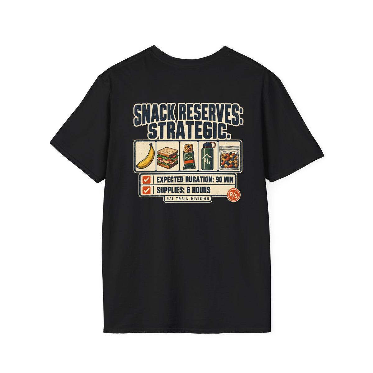 Trail Division - Snack Reserves - Strategic. T-Shirt — Funny Retro Casual Tee