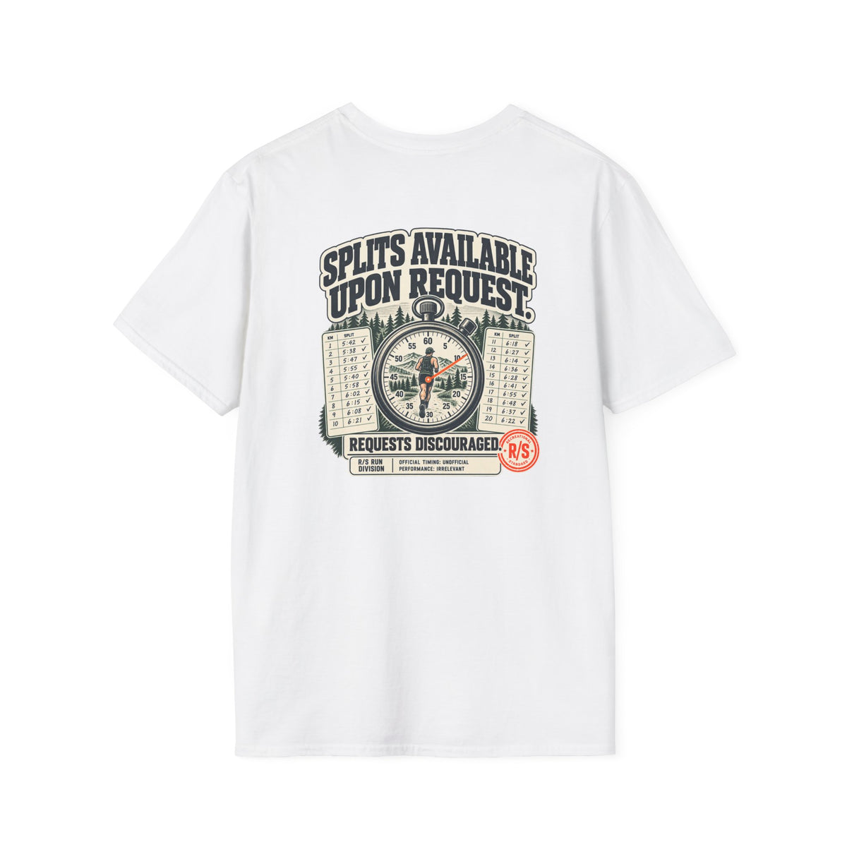 Run Division - Splits available upon request T-Shirt — Funny Retro Casual Tee