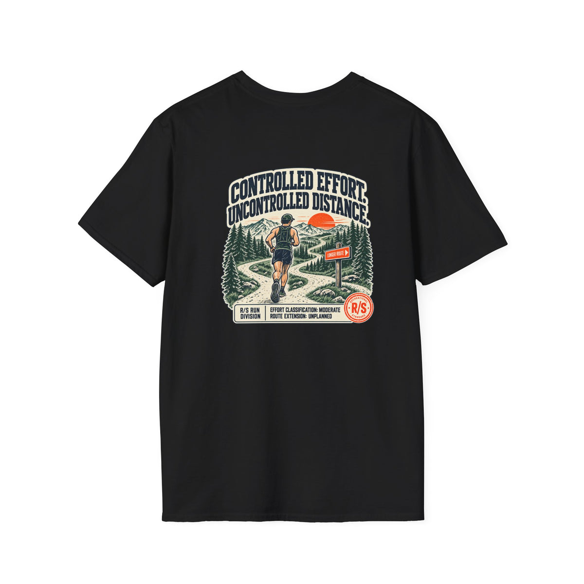 Run Division - Controlled effort - Uncontrolled distance T-Shirt — Funny Retro Casual Tee