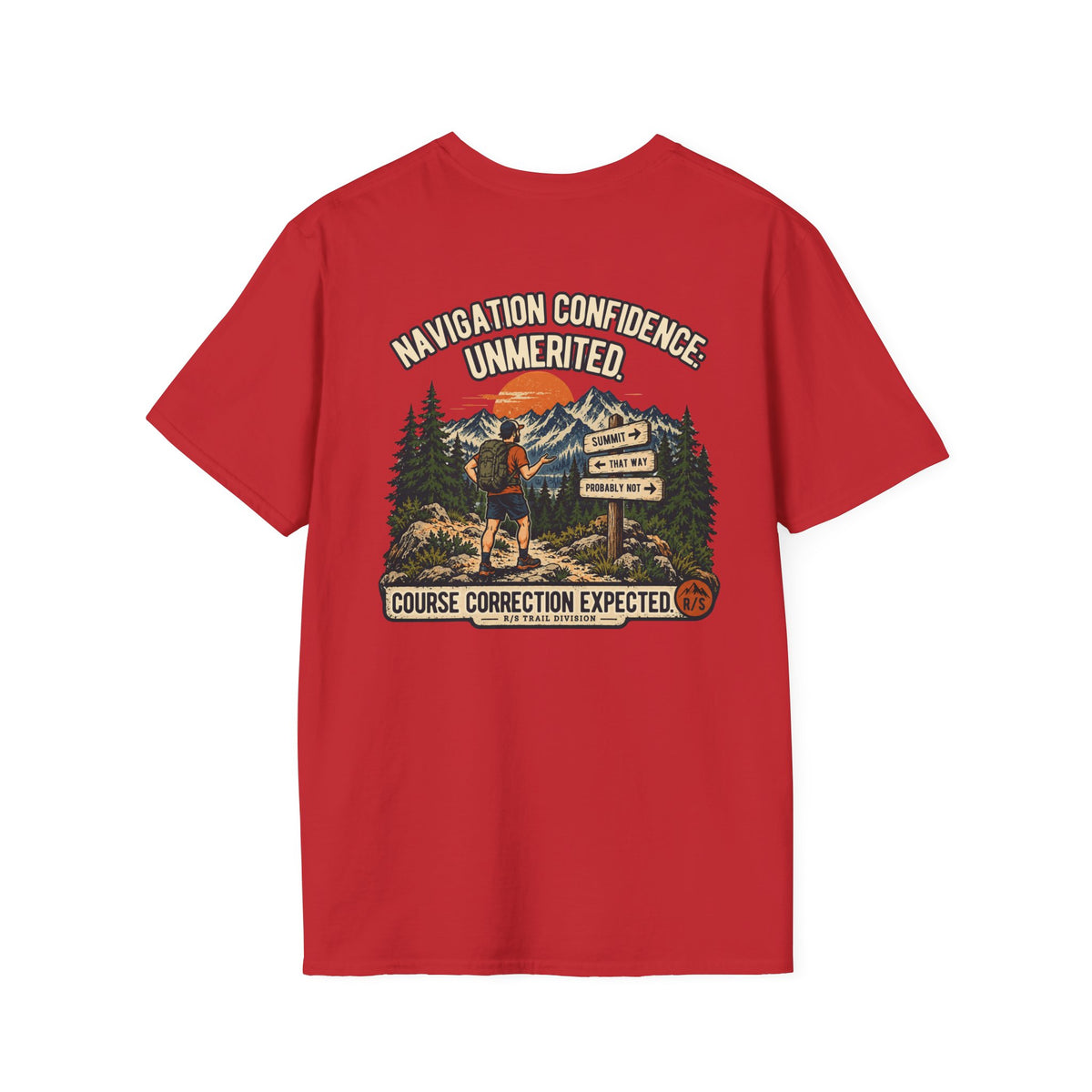 Trail Division - Navigation Confidence - Unmerited T-Shirt — Funny Retro Casual Tee