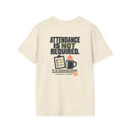 Social Division - Attendance NOT required - but it noted T-Shirt — Funny Retro Casual Tee