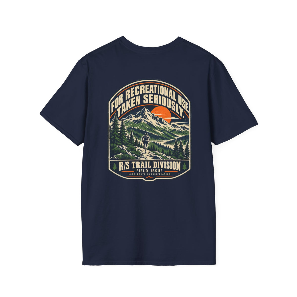 Trail Division - For recreational use. Taken Seriously. T-Shirt — Funny Retro Casual Tee