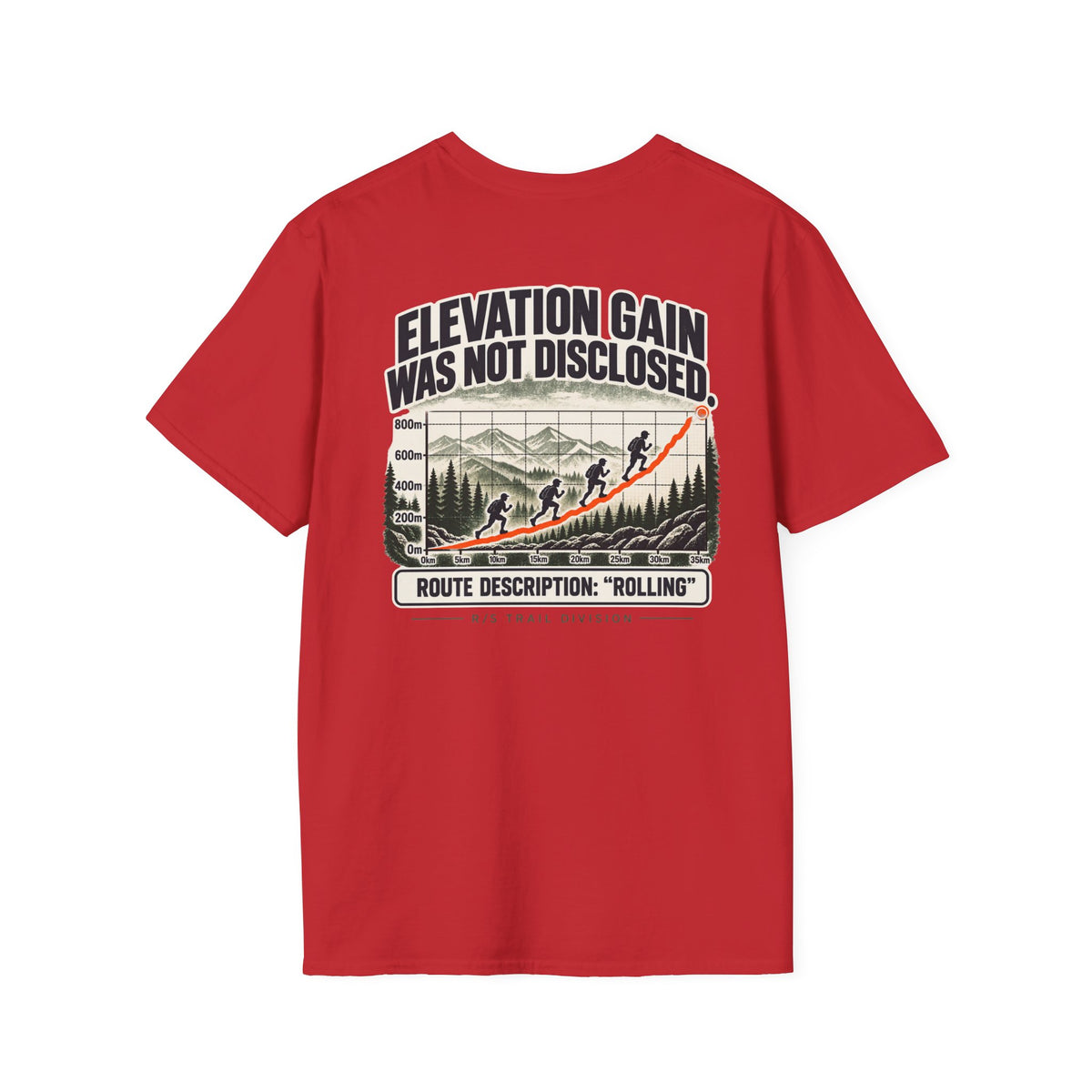 Trail Division -Elevation Gain was not disclosed T-Shirt — Funny Retro Casual Tee