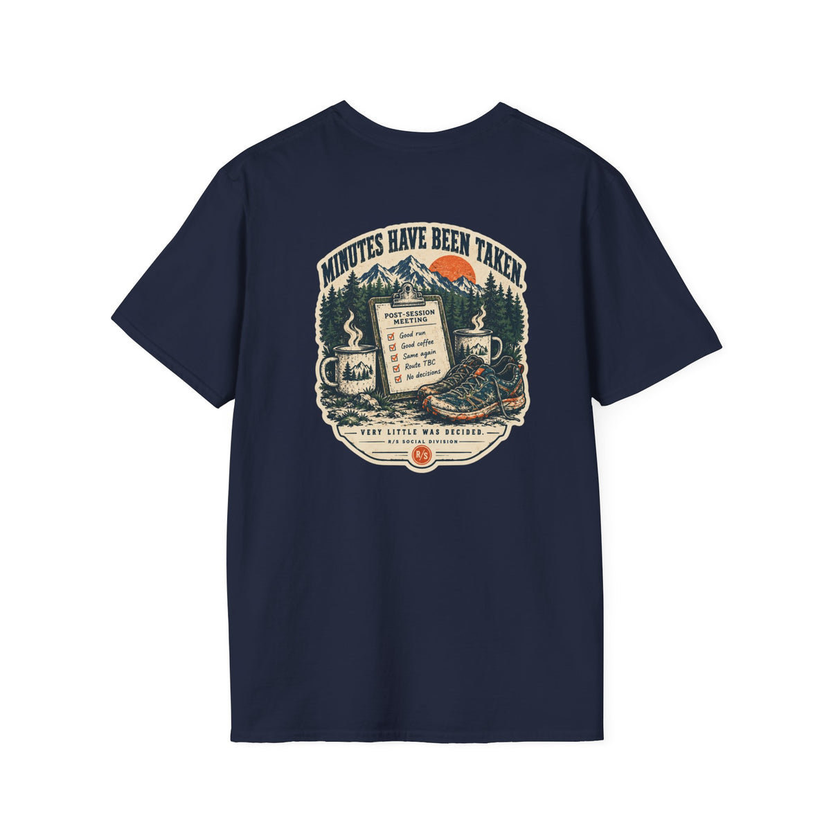Trail Division - Minutes have been taken T-Shirt — Funny Retro Casual Tee