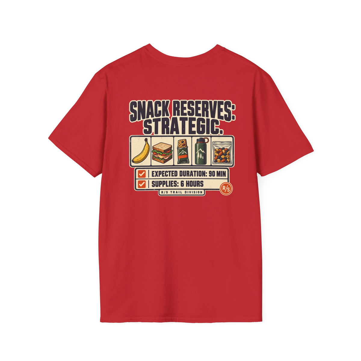Trail Division - Snack Reserves - Strategic. T-Shirt — Funny Retro Casual Tee