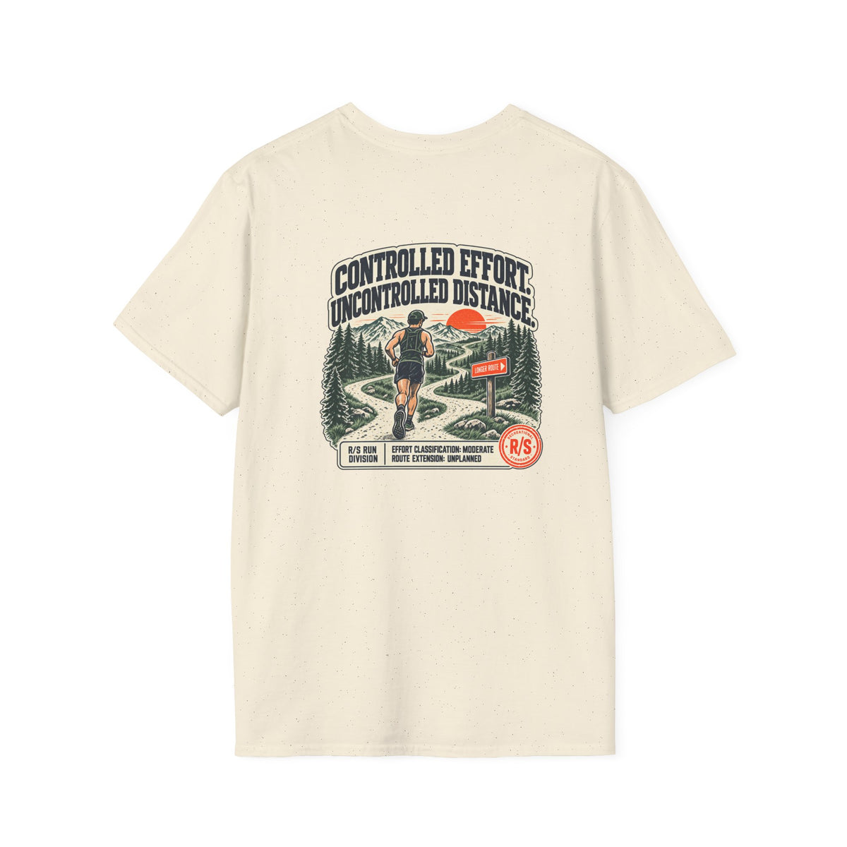 Run Division - Controlled effort - Uncontrolled distance T-Shirt — Funny Retro Casual Tee