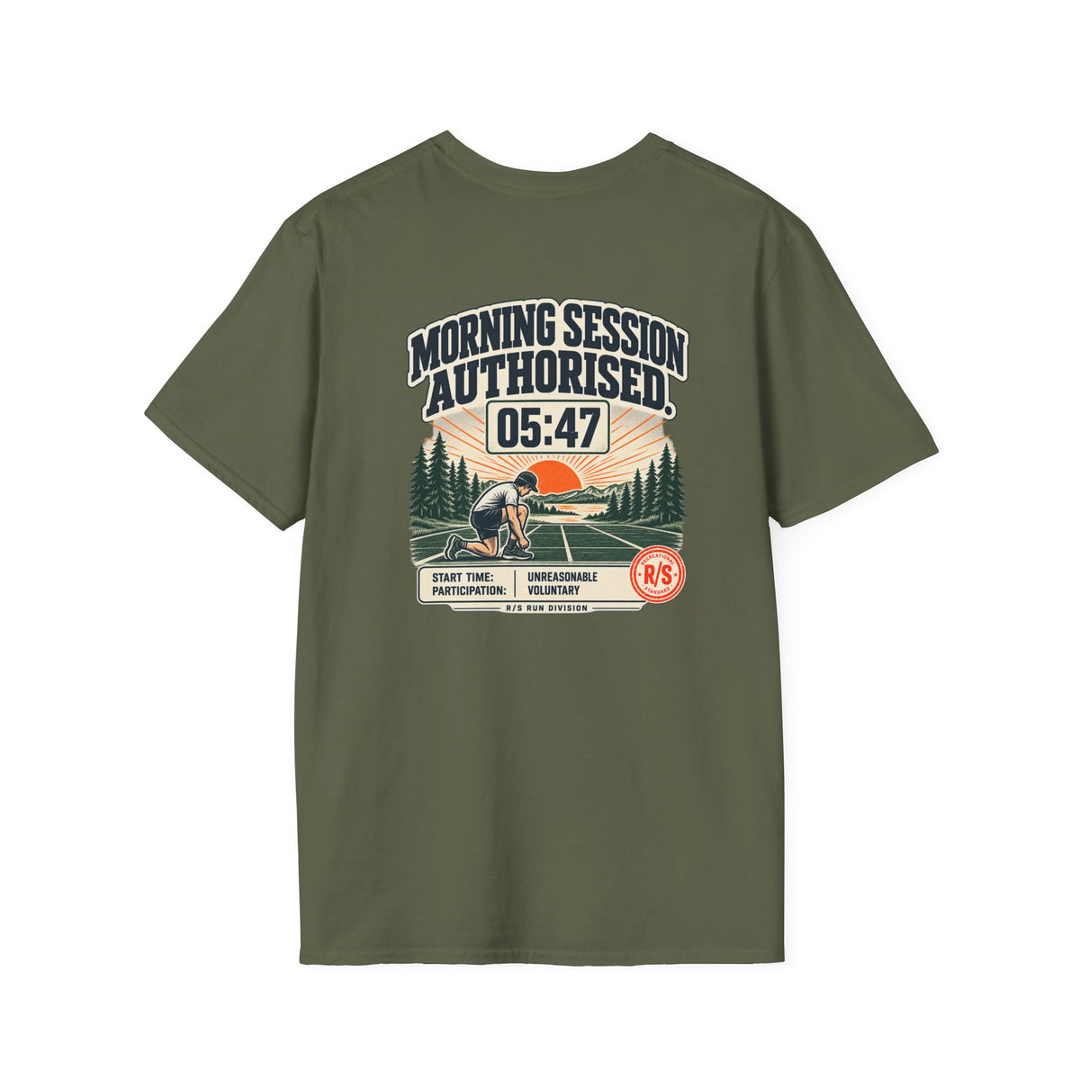 Run Division - Morning Run authorised. 5:47am start T-Shirt — Funny Retro Casual Tee