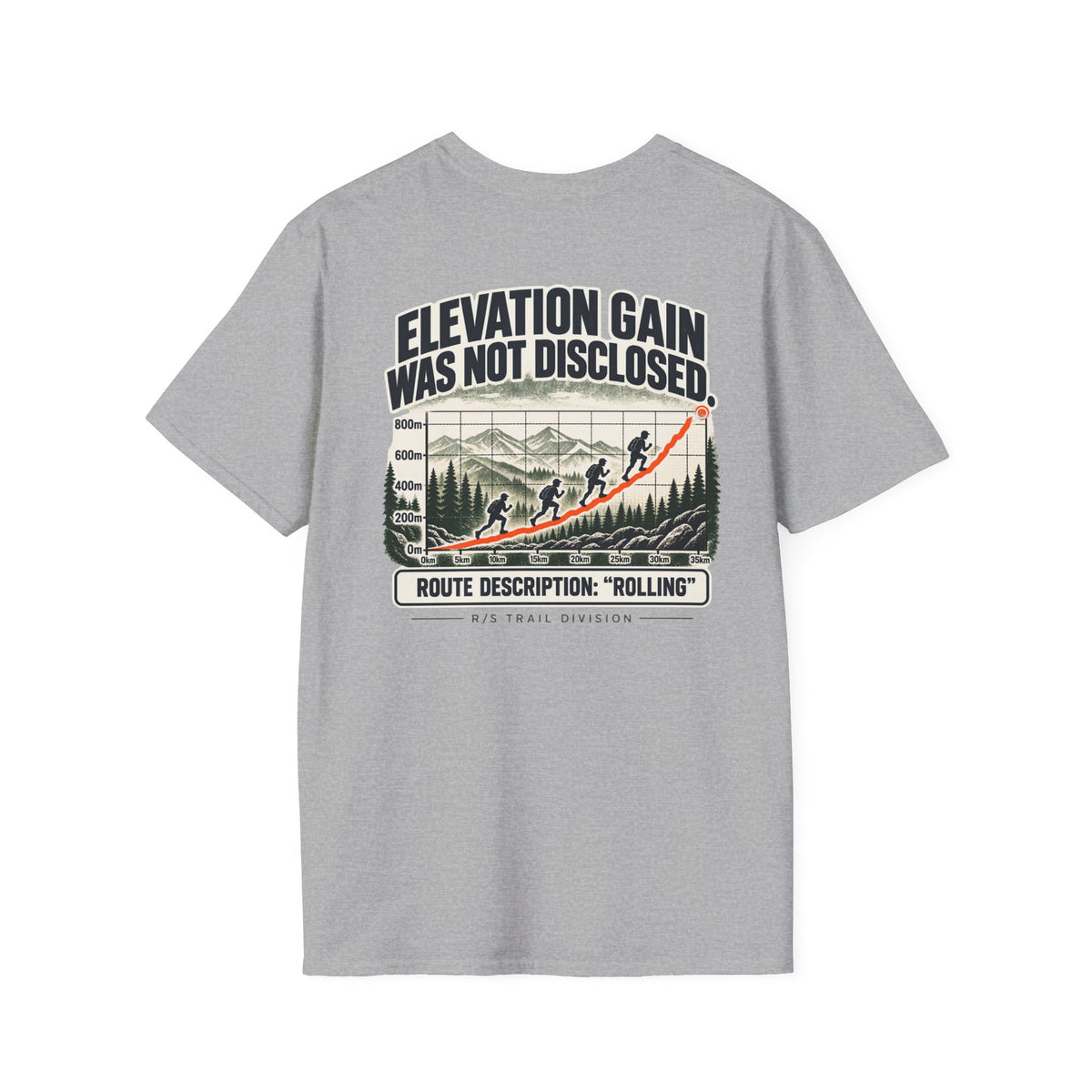 Trail Division -Elevation Gain was not disclosed T-Shirt — Funny Retro Casual Tee