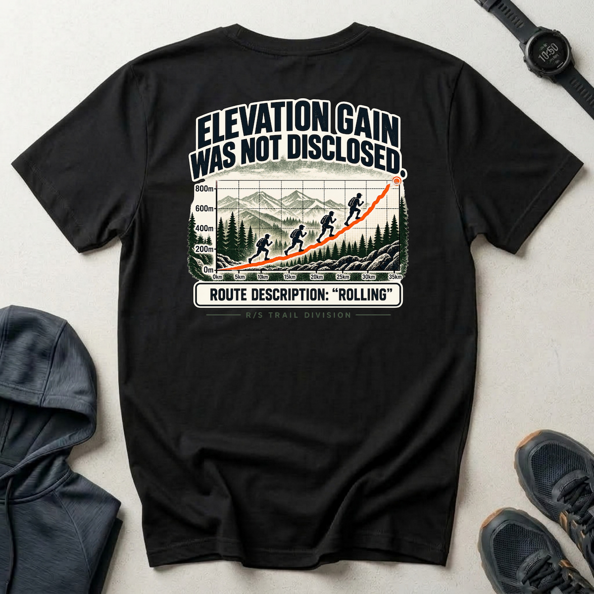 Trail Division -Elevation Gain was not disclosed T-Shirt — Funny Retro Casual Tee