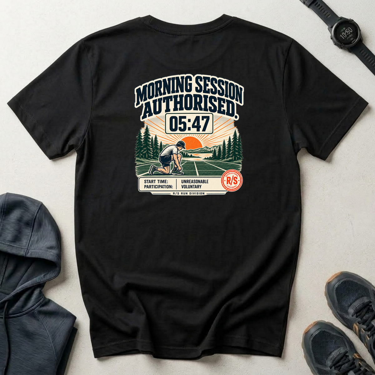 Run Division - Morning Run authorised. 5:47am start T-Shirt — Funny Retro Casual Tee