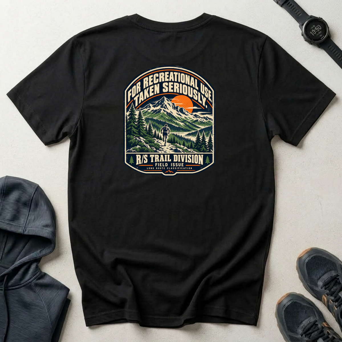 Trail Division - For recreational use. Taken Seriously. T-Shirt — Funny Retro Casual Tee