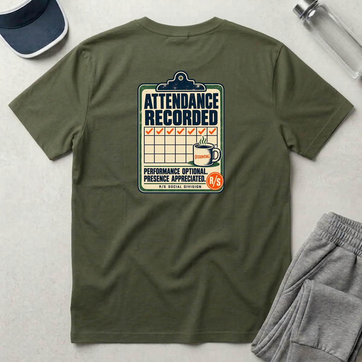 Social Division - Attendance Recorded T-Shirt — Funny Retro Casual Tee